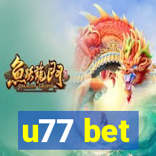 u77 bet